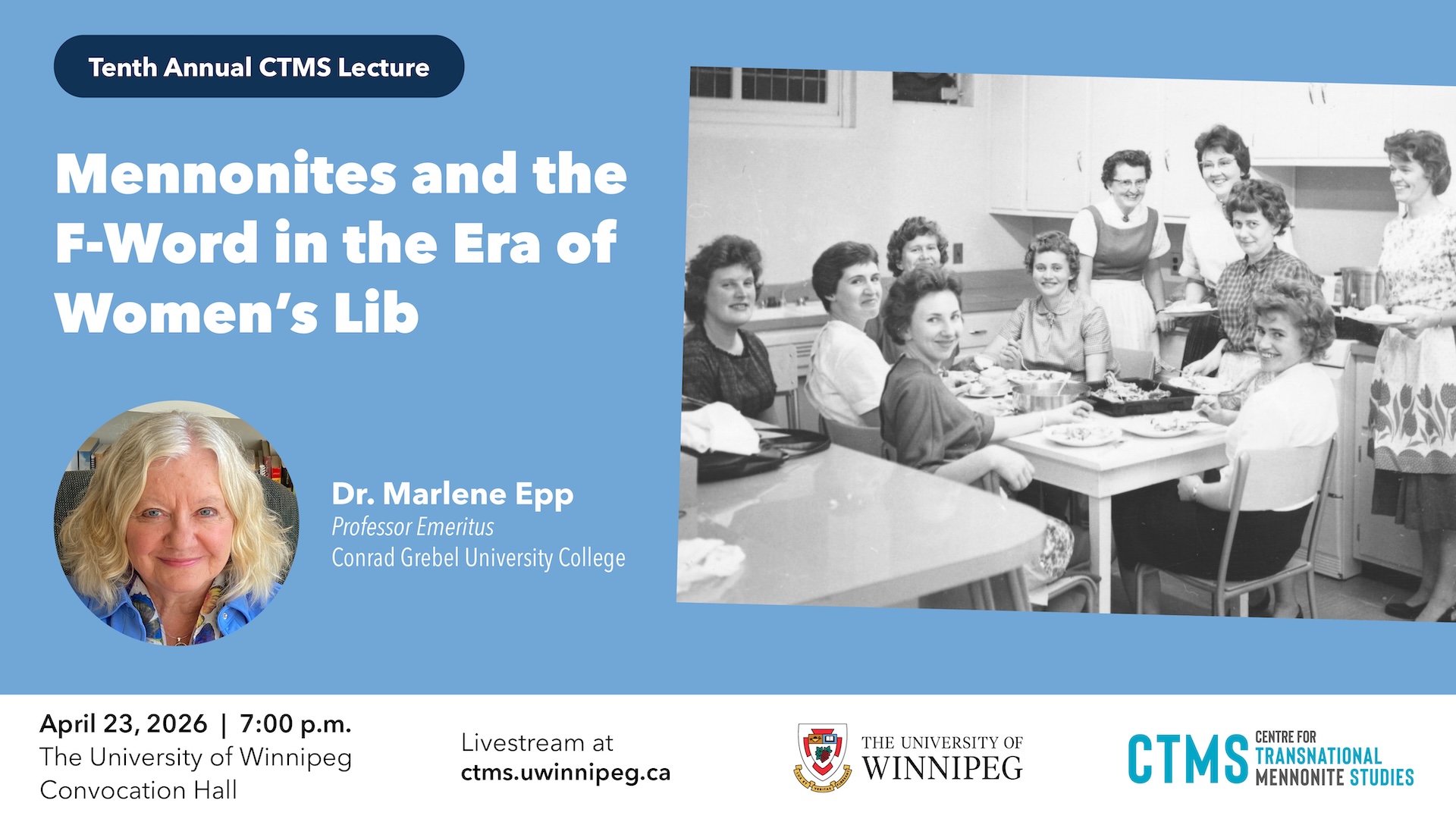 Featured image for “CTMS Annual Lecture: Mennonites and the F-Word in the Era of Women’s Lib”